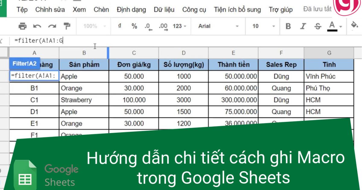 Hướng dẫn chi tiết cách ghi Macro trong Google Sheets